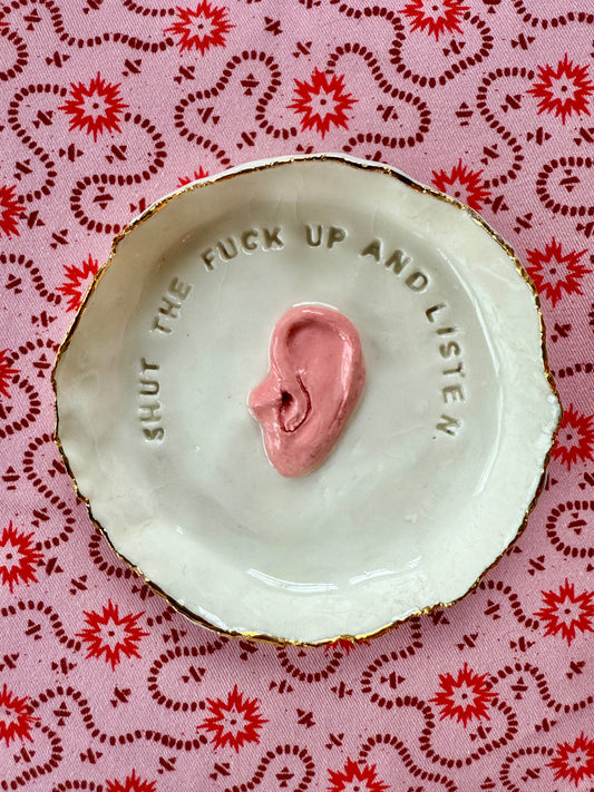 Shut the fuck up and listen